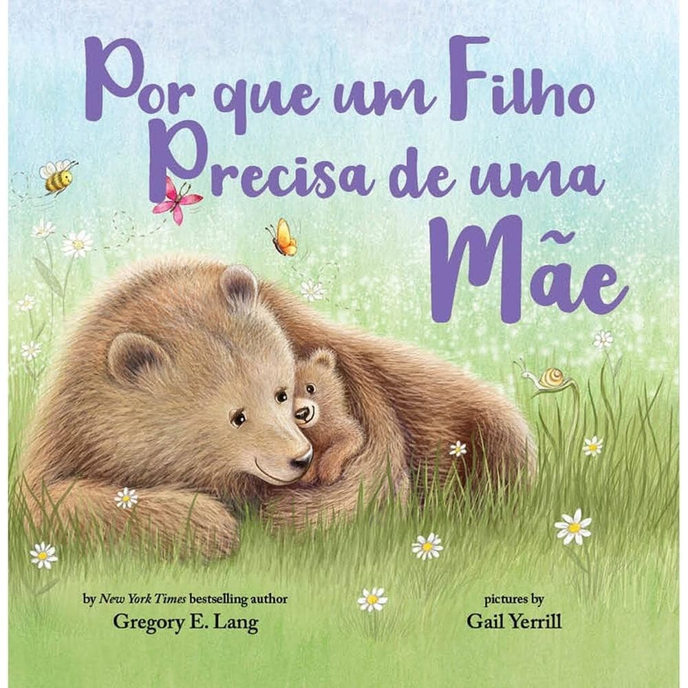 Por que um Filho precisa de uma Mãe