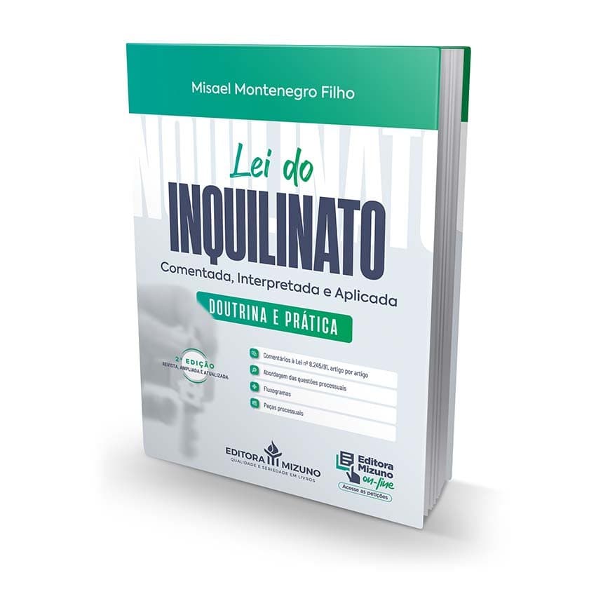 Lei do Inquilinato Comentada, Interpretada e Aplicada 2ª edição - Doutrina e Prática