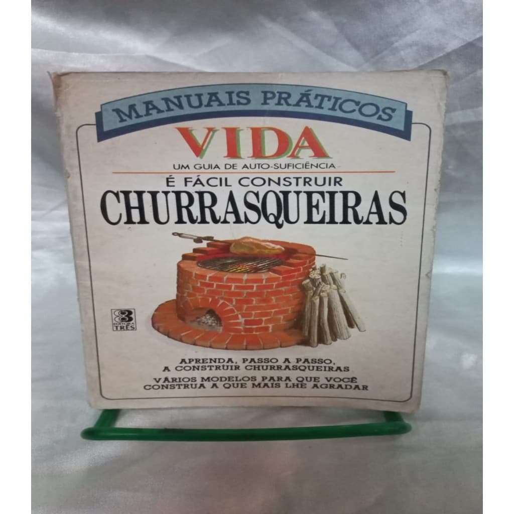 É Fácil Construir Churrasqueiras autor Manuais Praticos Vida um Guia de Auto Suficienc d11b4