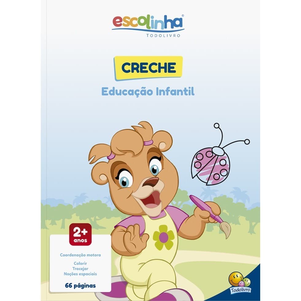 Escolinha Todolivro - Creche - Educação Infantil