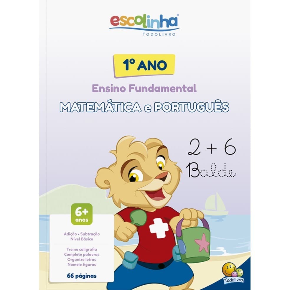 Escolinha Todolivro - 1º Ano - E. Fundamental - Matemática e Português
