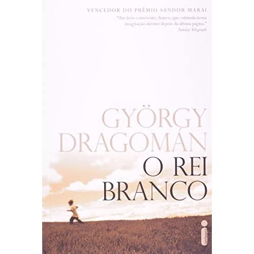 O rei branco de Gyorgy Dragomán 6463873