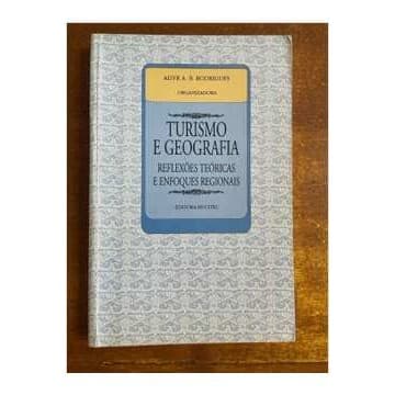 Turismo e Geografia autor Adyr A. B. Rodrigues