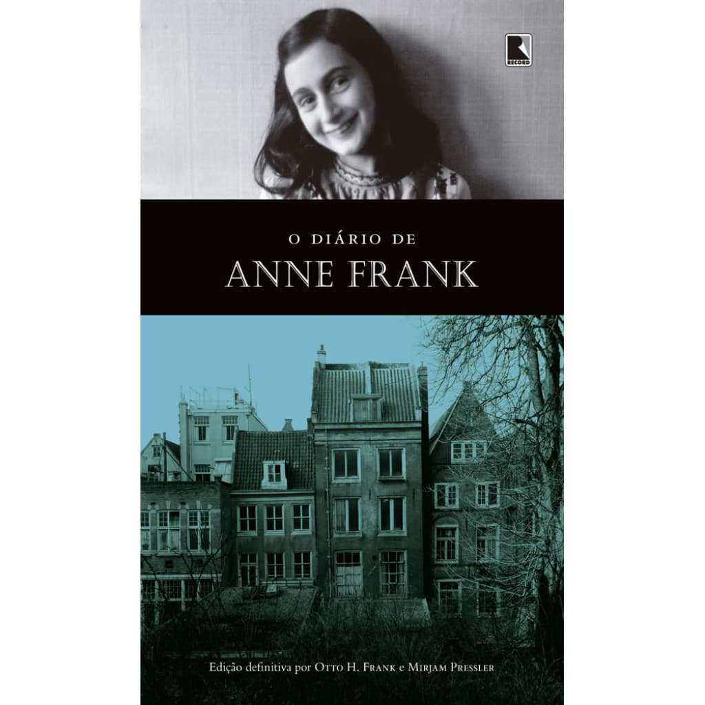 O DIÁRIO DE ANNE FRANK (EDIÇÃO OFICIAL)