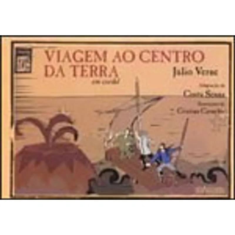 Viagem ao Centro da Terra autor Júlio Verne / adaptação de Costa Senna