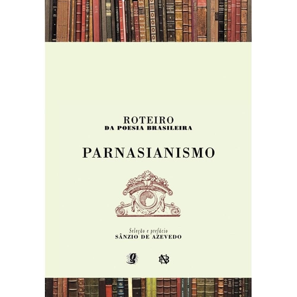 Roteiro da poesia brasileira - Parnasianismo