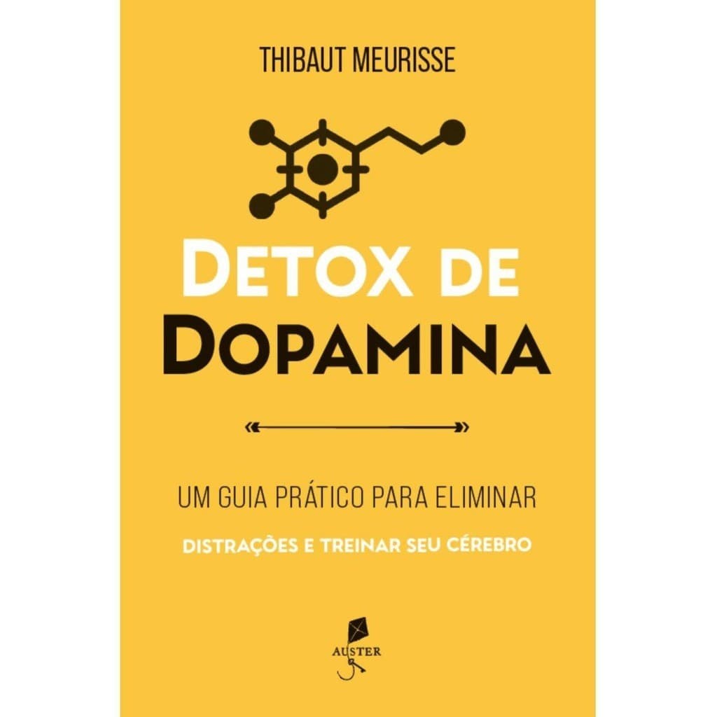 Detox de dopamina: Um guia prático para eliminar distrações 