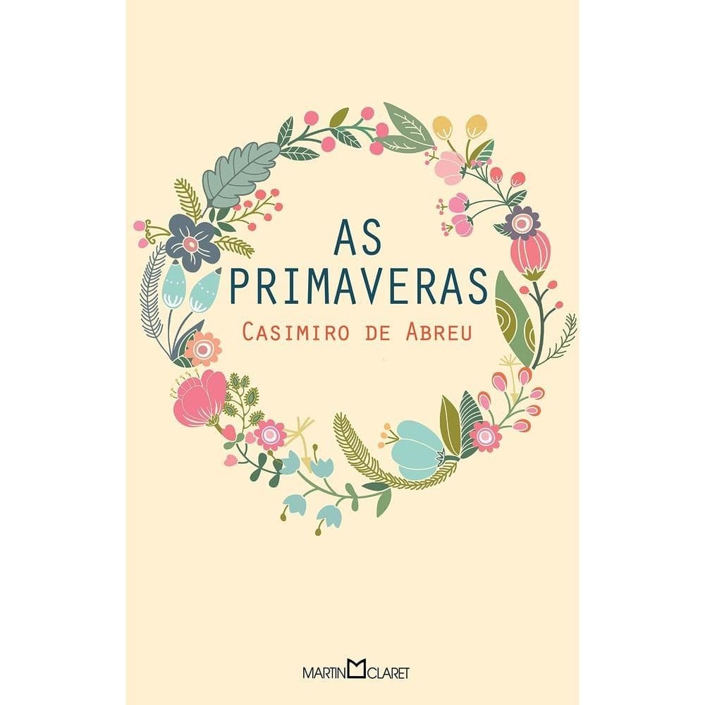 As Primaveras - Martin Claret