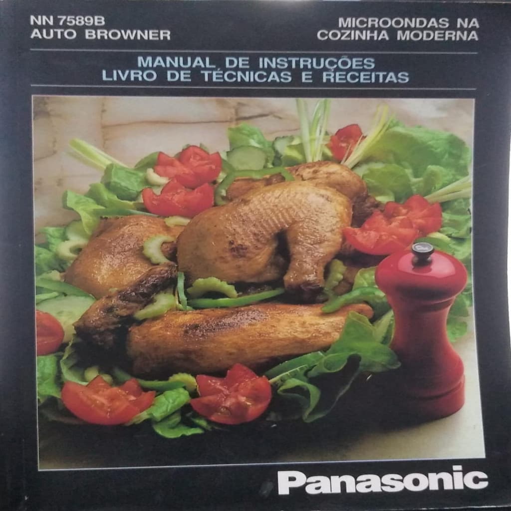 Microondas na Cozinha Moderna - Manual de Instruções Livro de Técnicas e Receitas. autor Auto Browner