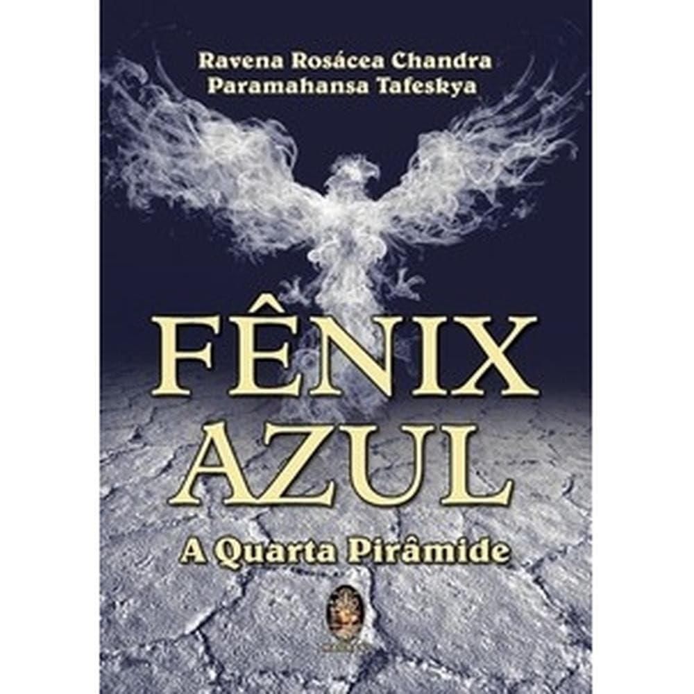 Fênix azul - A quarta pirâmide
