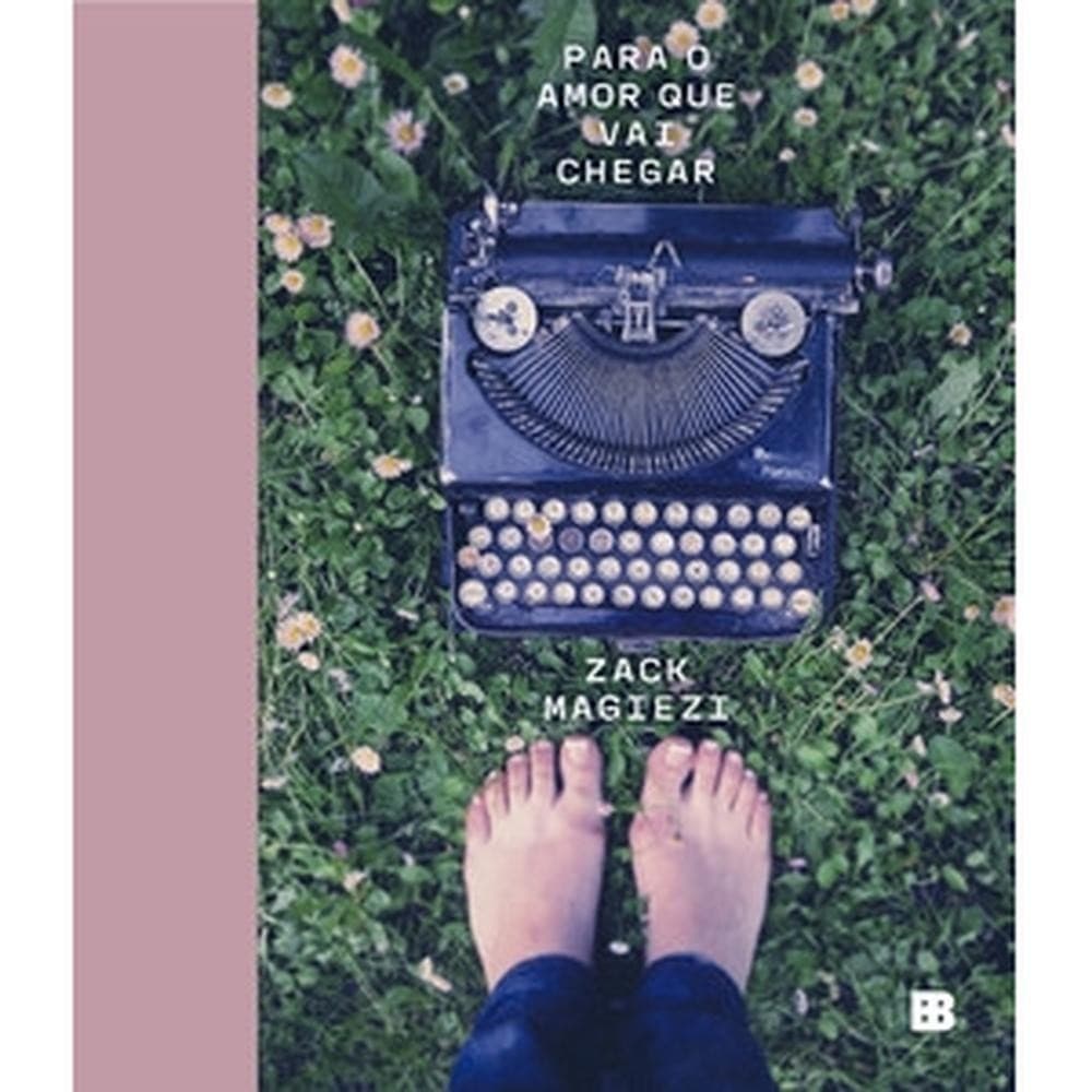 Para o amor que vai chegar