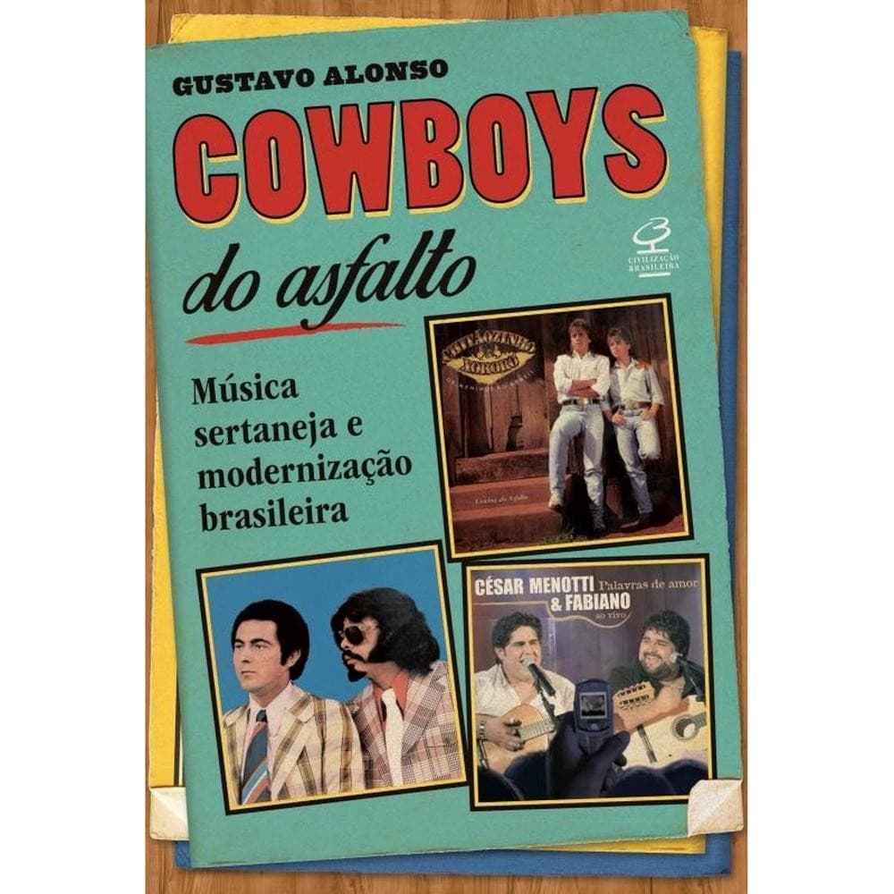 Cowboys do asfalto - Civilização Brasileira