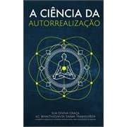 A Ciência da Autorrealização autor A. C. Bhaktivedanta Swami Prabhupada