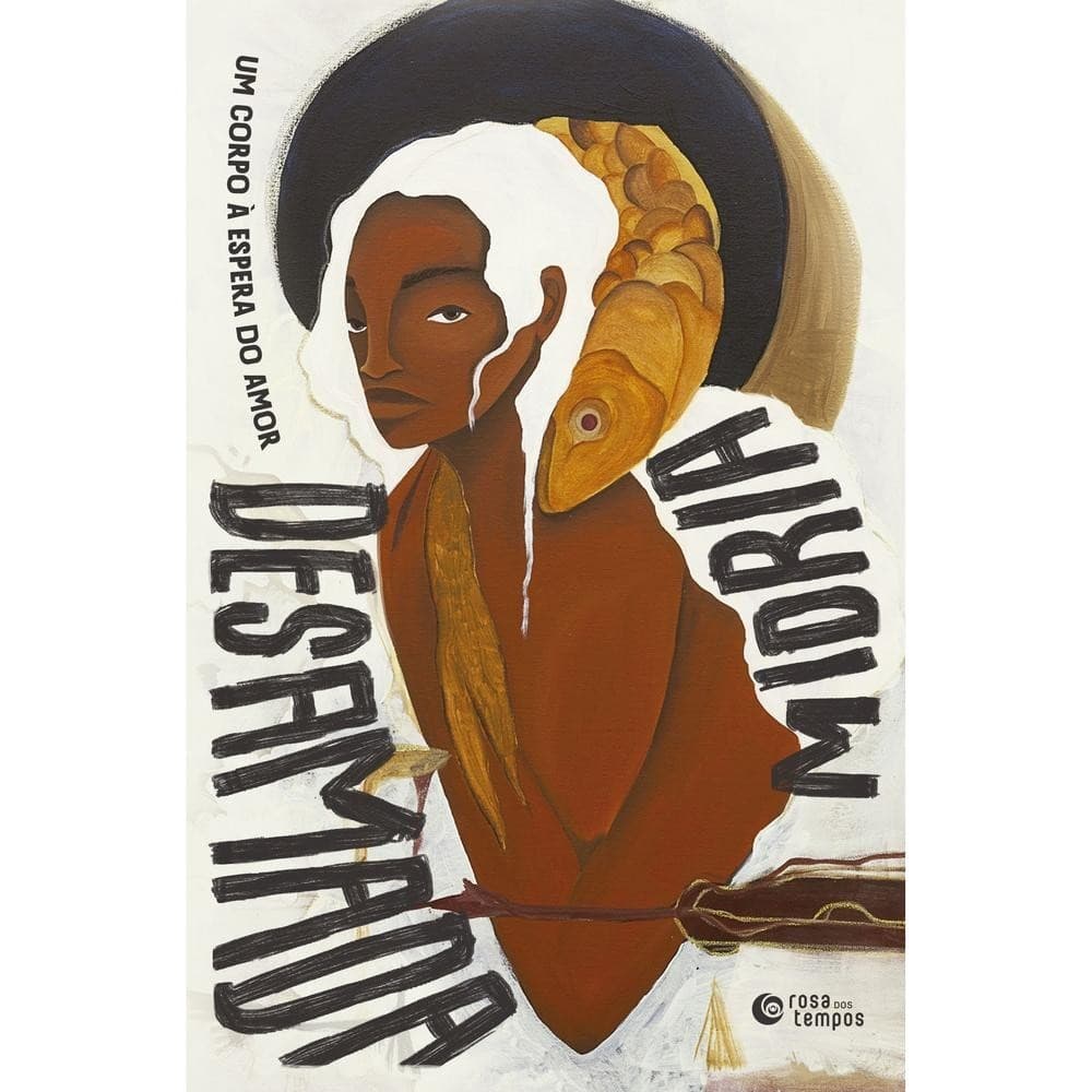 Desamada - Rosa dos Tempos