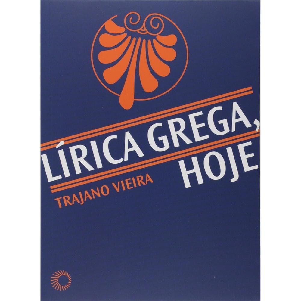 Lírica grega, hoje - Perspectiva