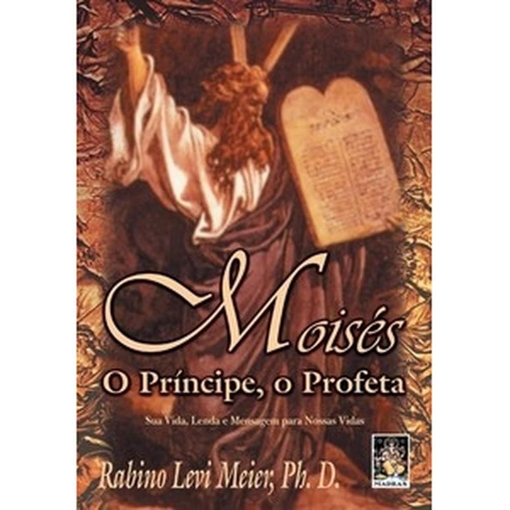 Moises - Grupo Editorial Madras Editora