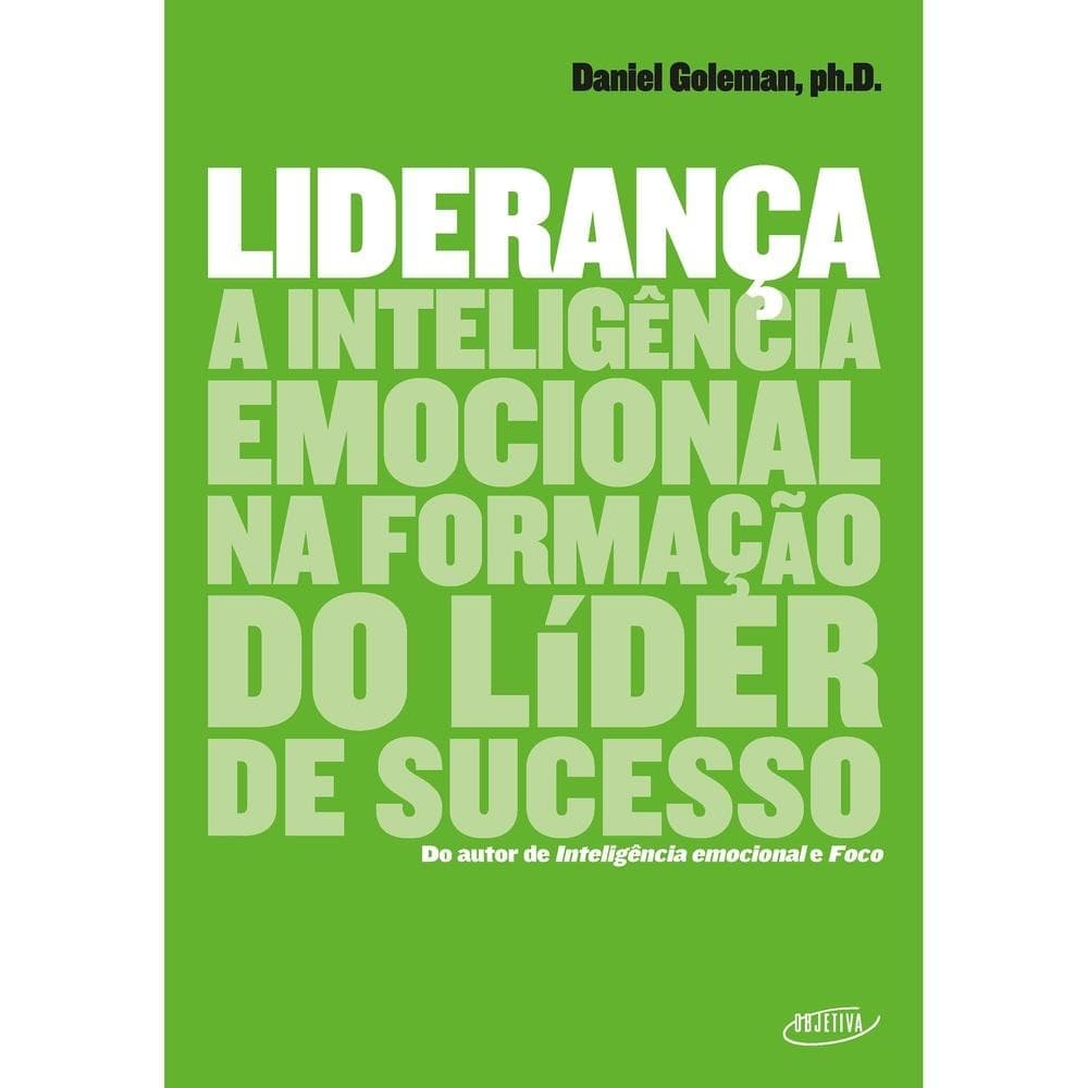 Livro - Liderança: A inteligência emocional na formação do líder de sucesso Livros Bt