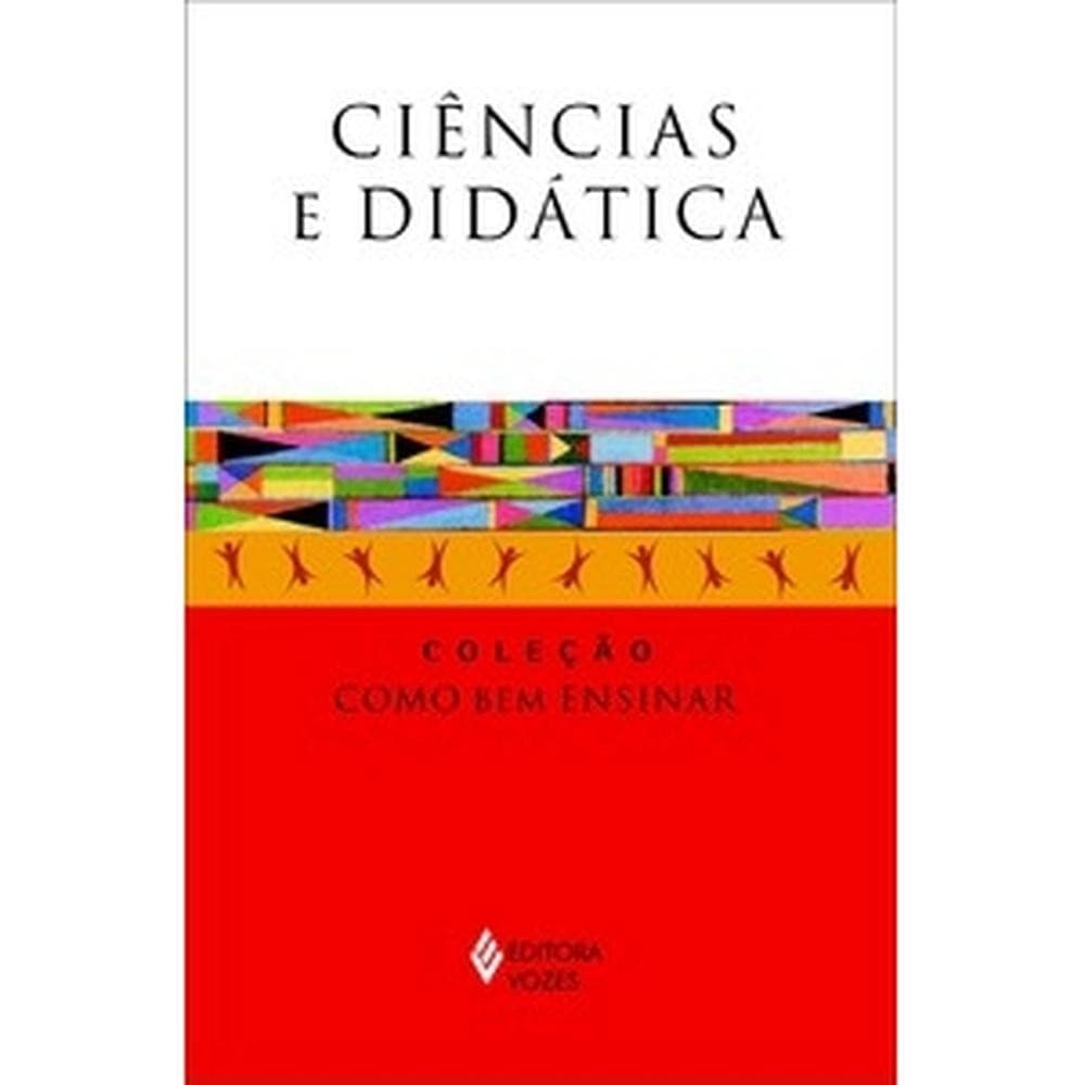 Ciências e didática - Editora Vozes
