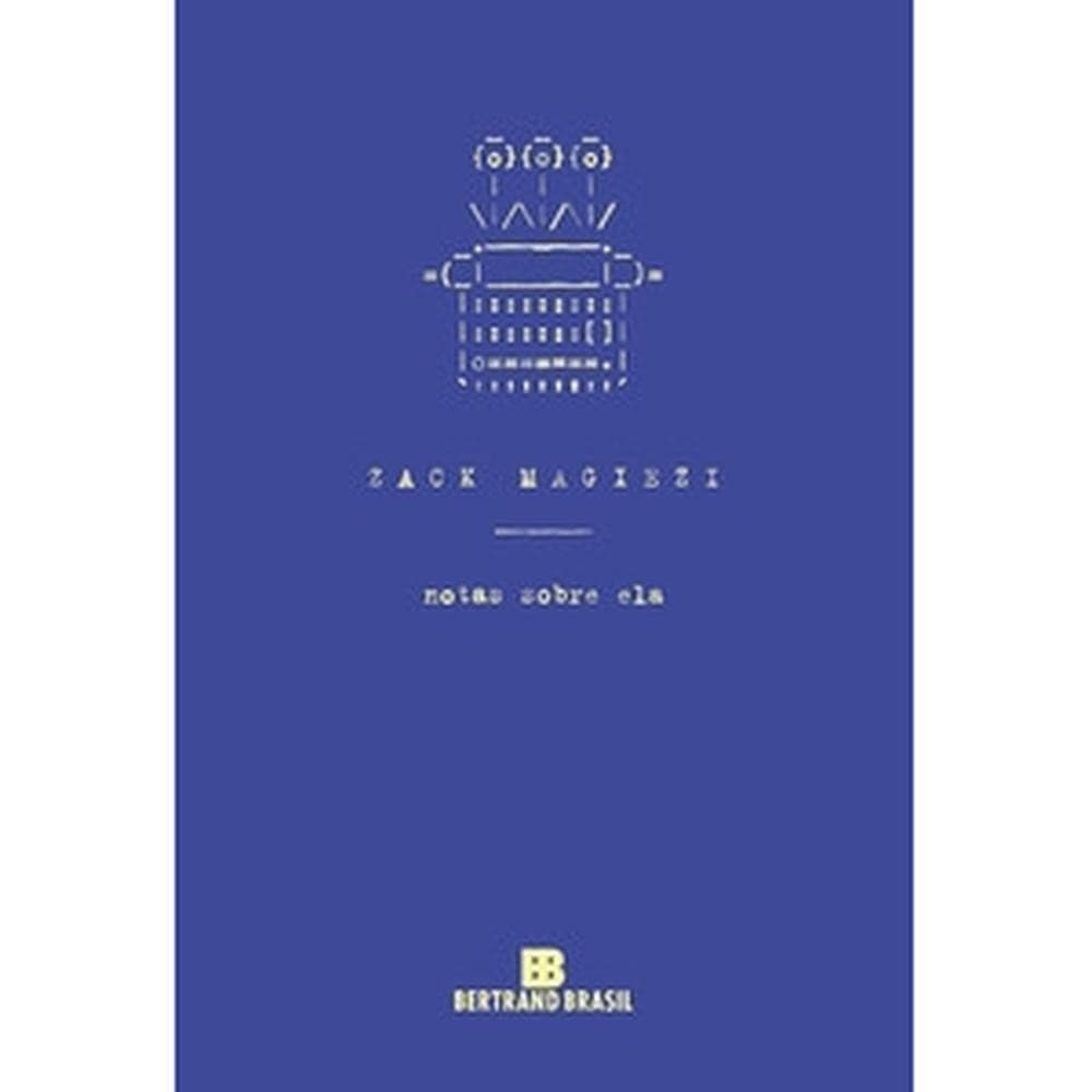 Notas sobre ela - Bertrand Brasil