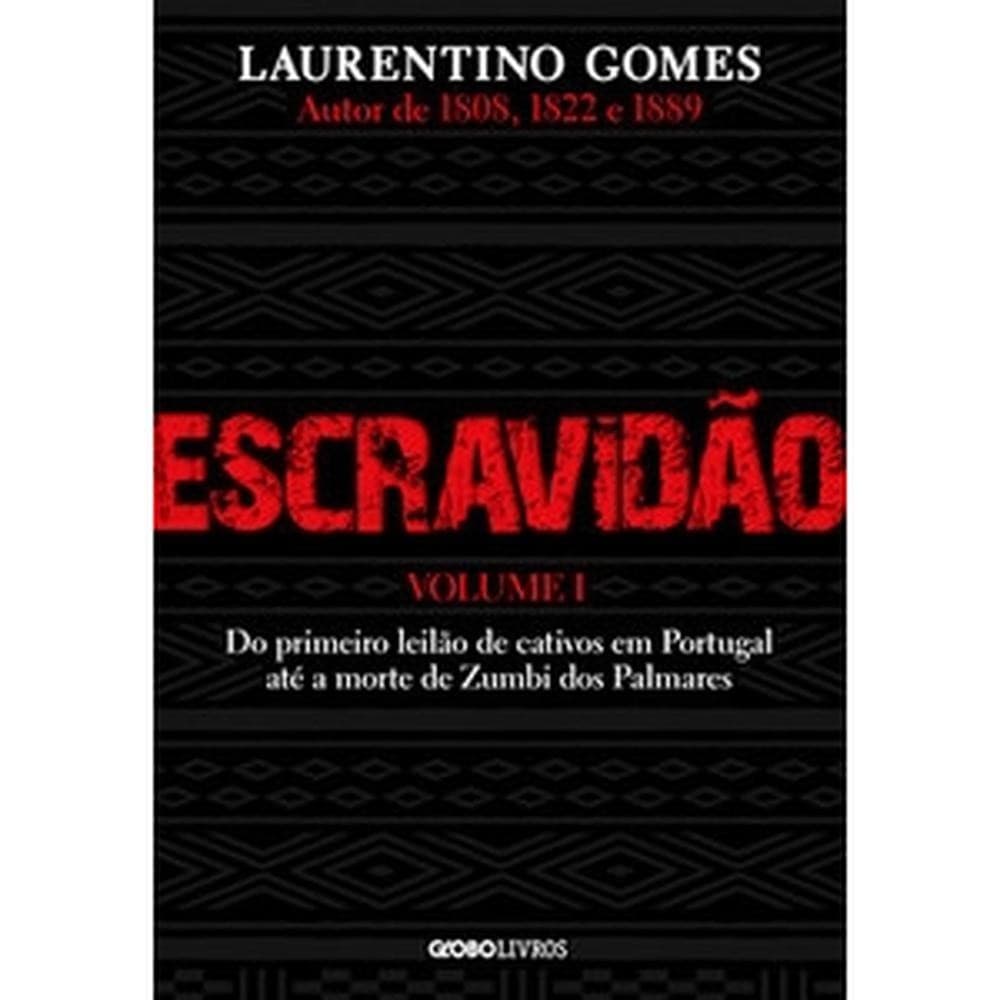 Escravidão - Globo Livros