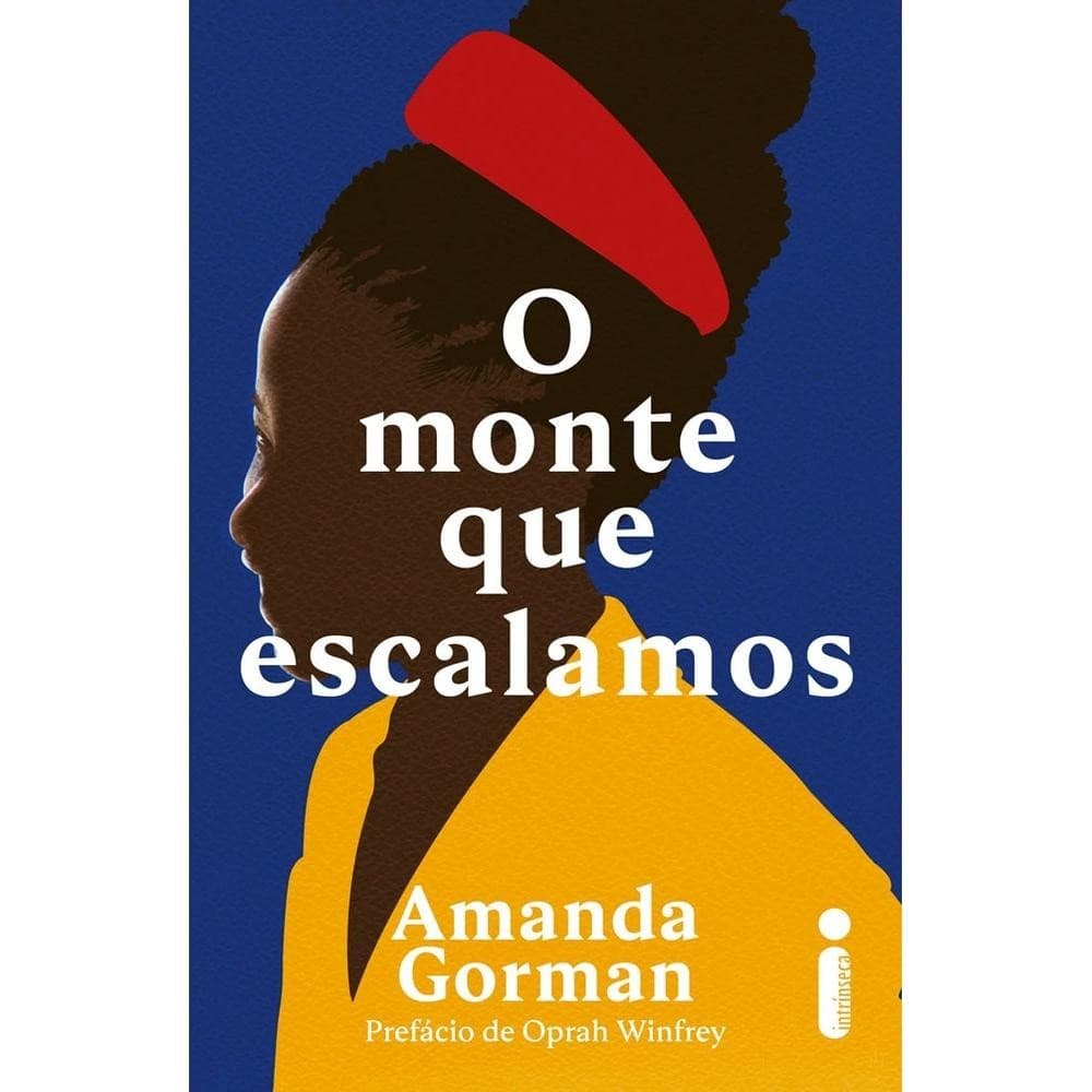 O monte que escalamos - Intrínseca