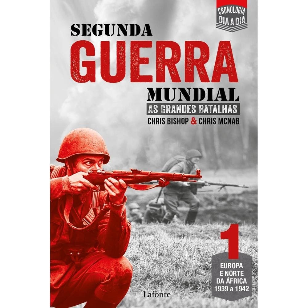 Segunda Guerra Mundial - Editora Lafonte