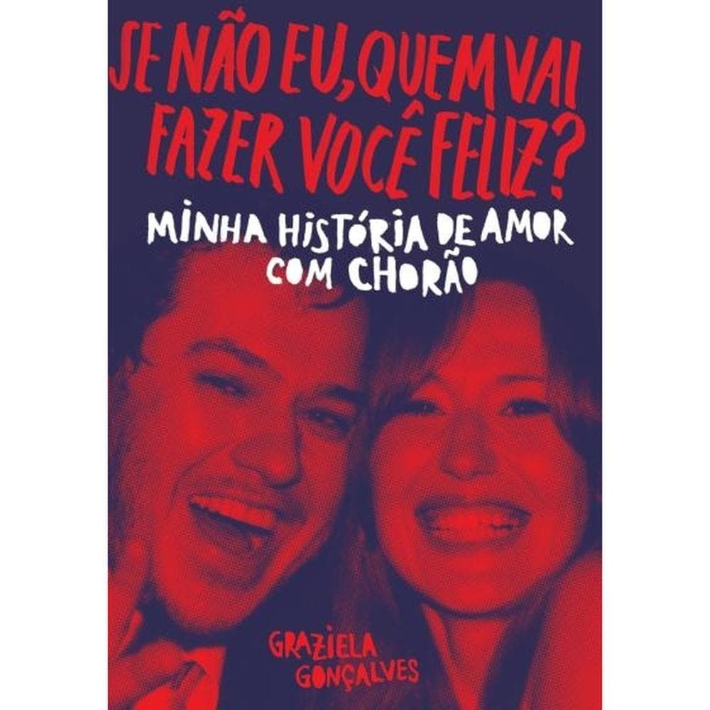 Se não eu, quem vai fazer você feliz? livro lojaVP 071
