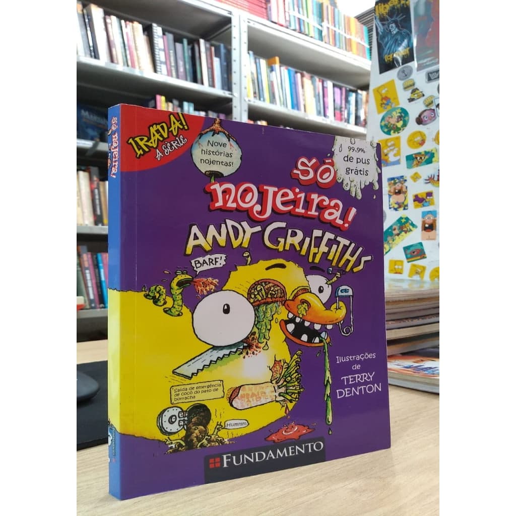 Irada! Só Nojeira! autor Andy Griffiths