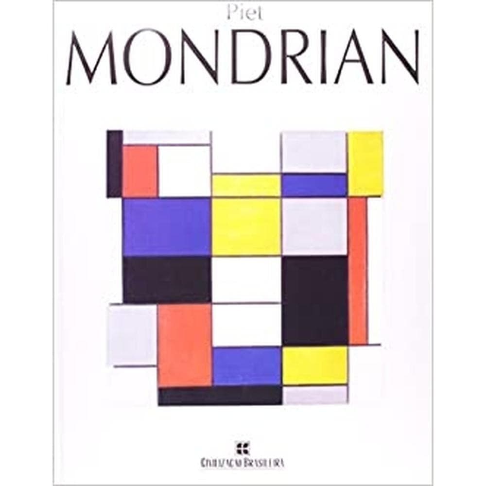 Piet Mondrian - Civilização Brasileira