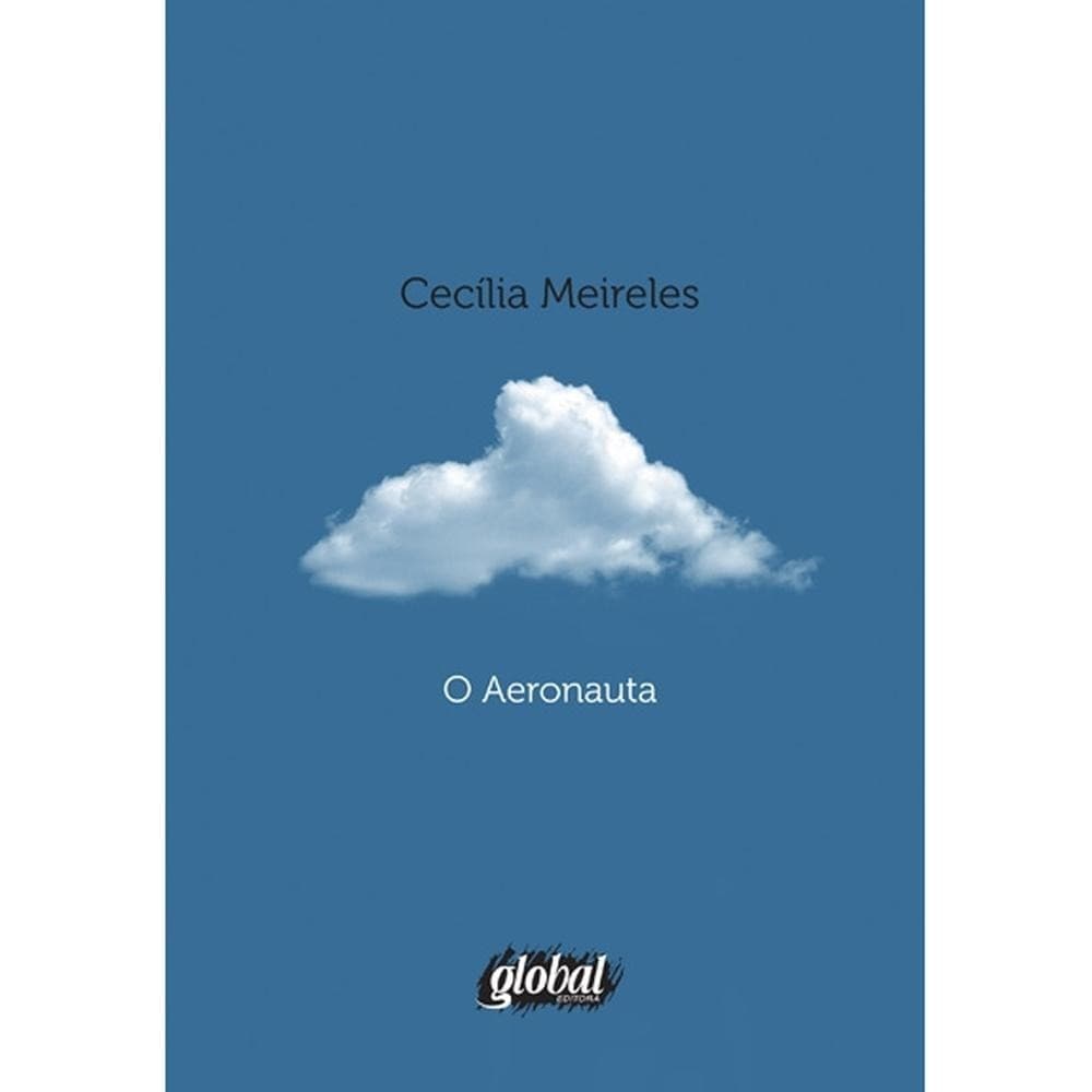 O aeronauta - Global Editora