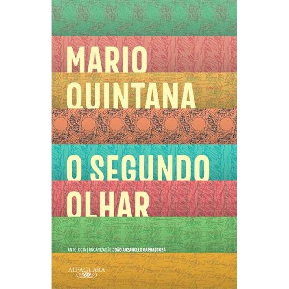 O segundo olhar - Alfaguara