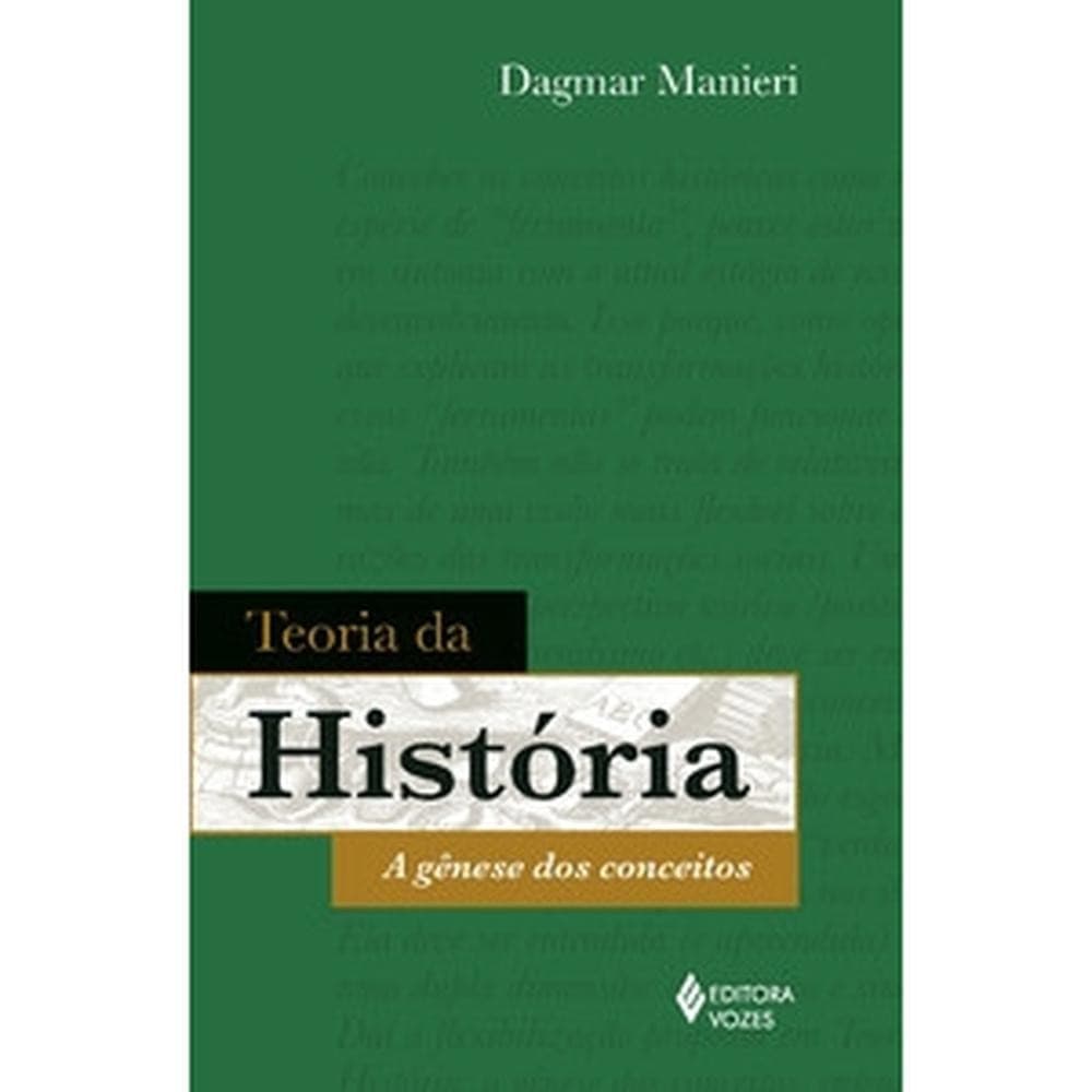 Teoria da história - Editora Vozes