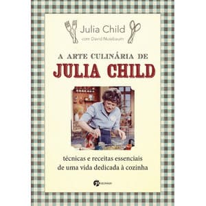 A arte culinária de julia Child Lt OsS