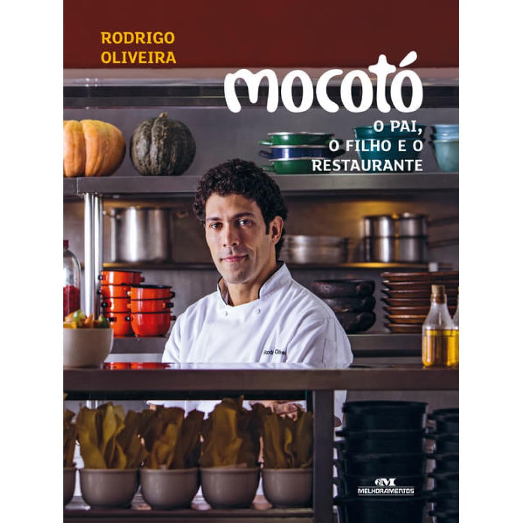 Mocotó - O pai, o filho e o restaurante