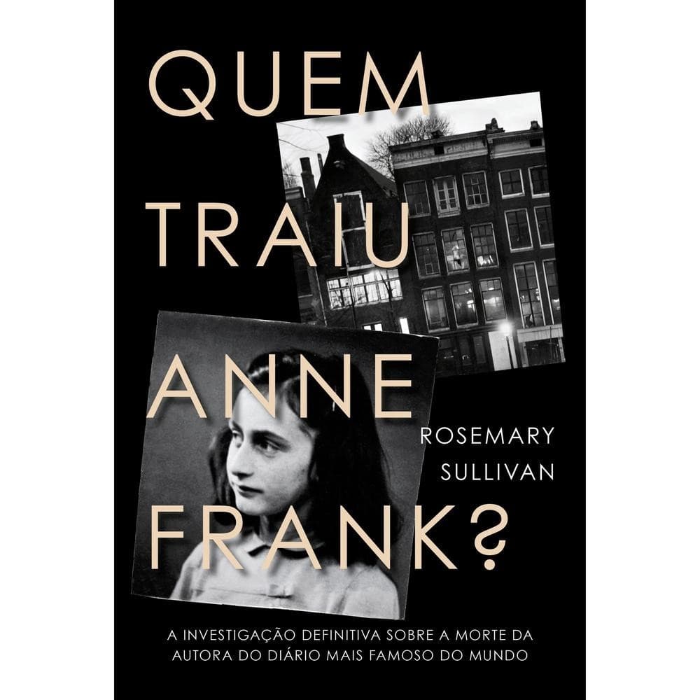 Quem traiu Anne Frank? - HarperCollins