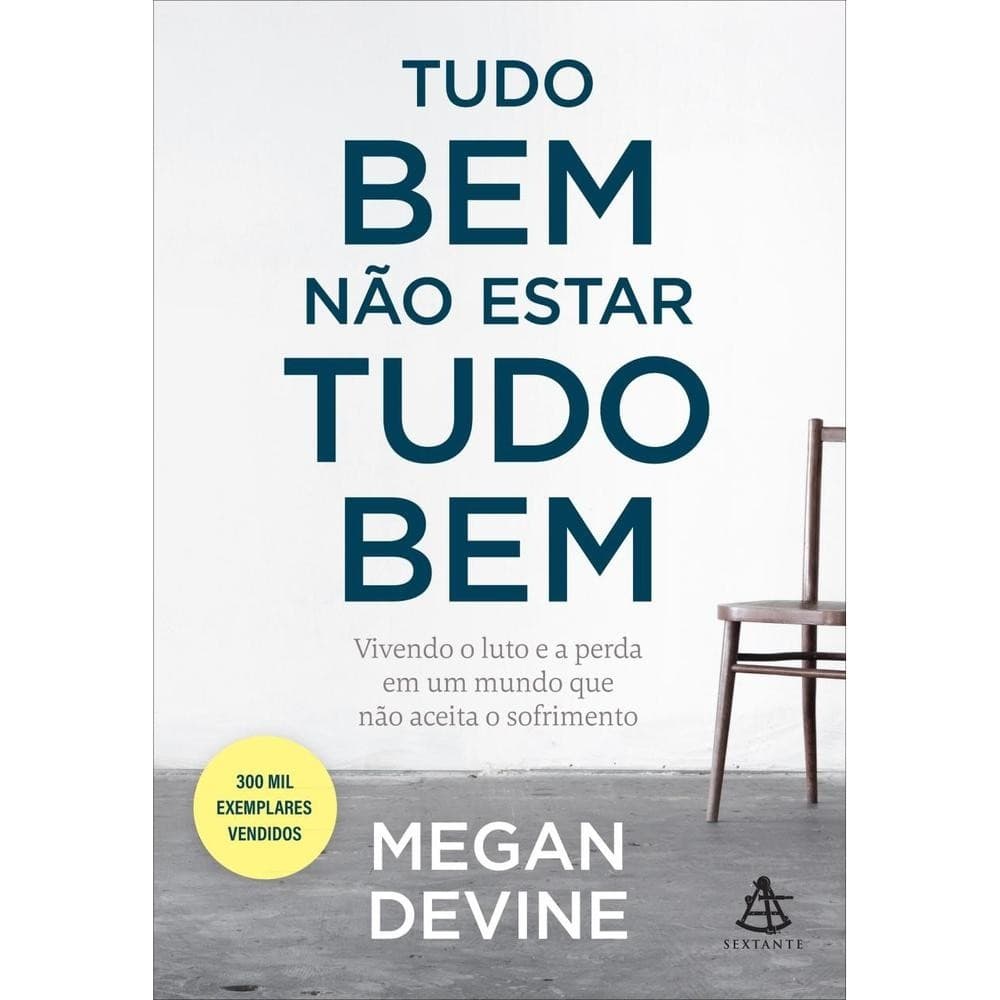 Tudo bem não estar tudo bem