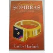 senhores das sombras autor carlos harfuch