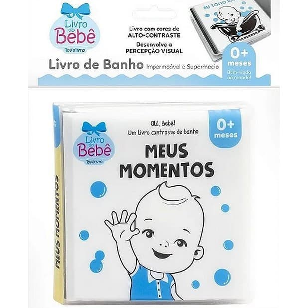 Olá, Bebê - Livrinho Contraste de Banho - Meus Momentos