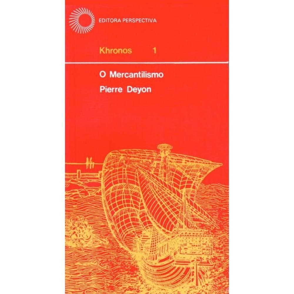 O mercantilismo - Perspectiva