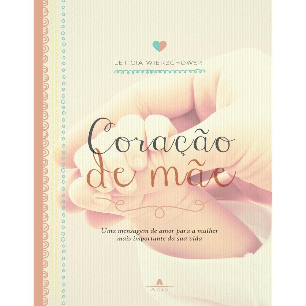 Coração de mãe - Nova Fronteira