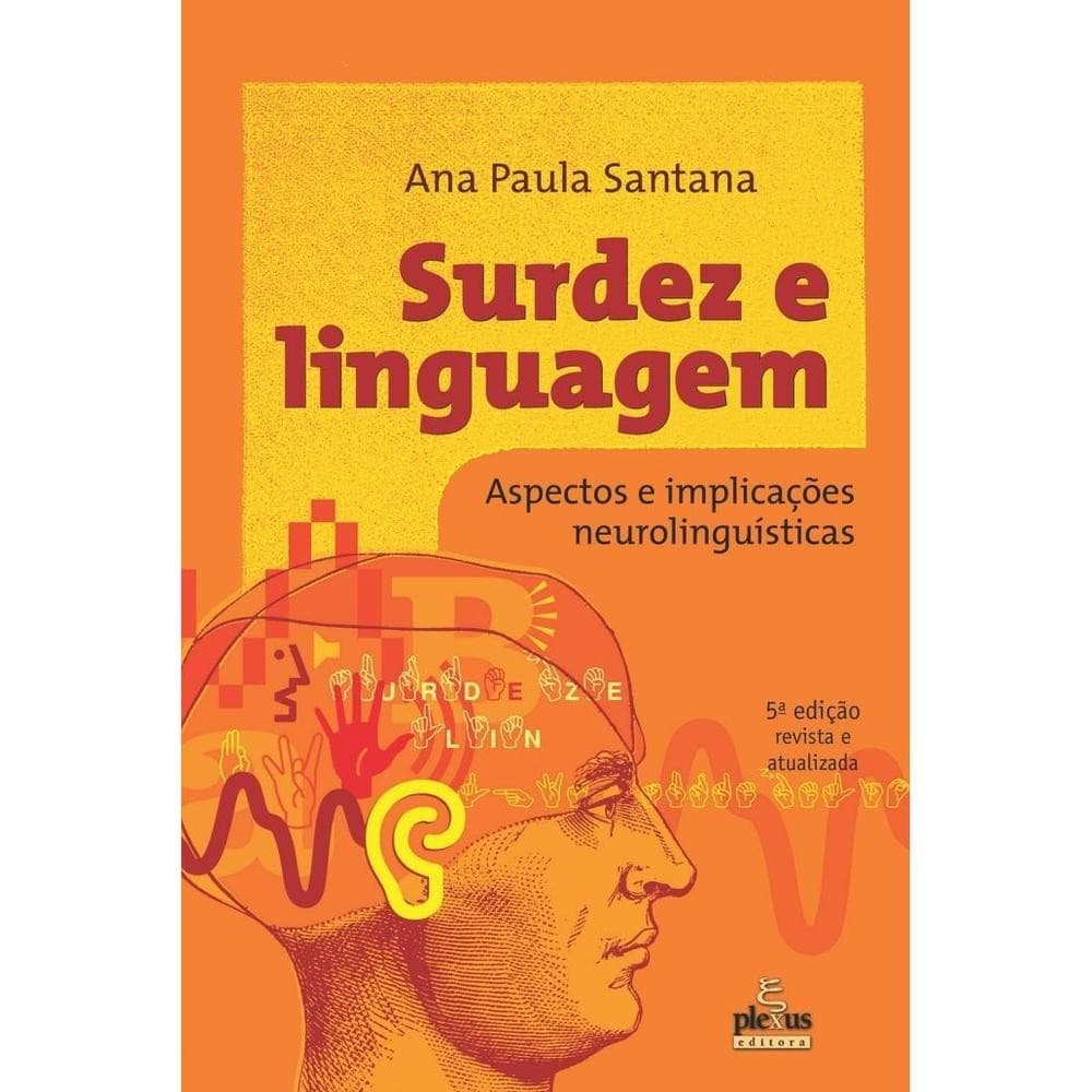 Surdez e linguagem - Plexus Editora