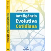 Inteligência Evolutiva Cotidiana autor Cirleine Couto