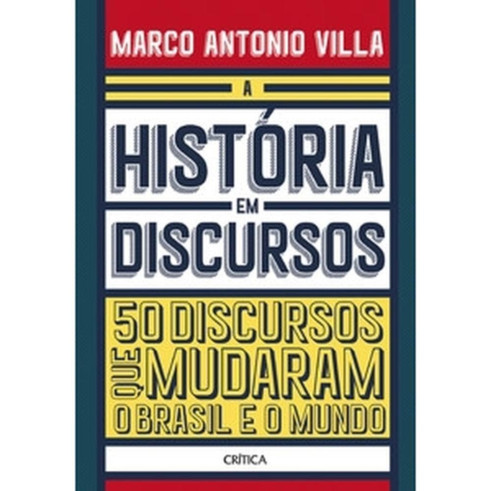 A história em discursos - Crítica