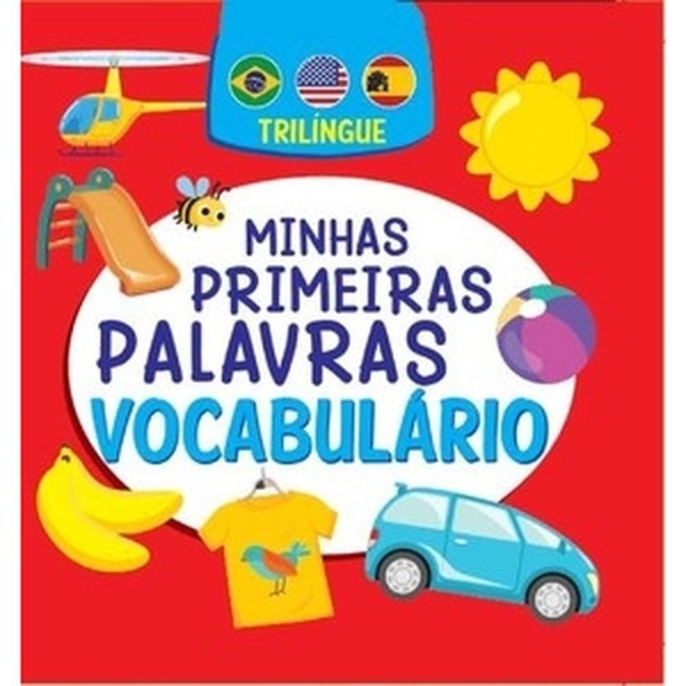 Minhas primeiras palavras - Vocabulário - Trilíngue