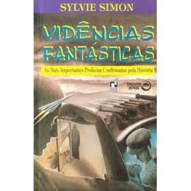 Vidências Fantásticas autor Sylvie Simon