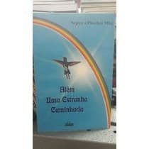 Além uma Estranha Caminhada autor Nepioy- Pitochoy Mlaj