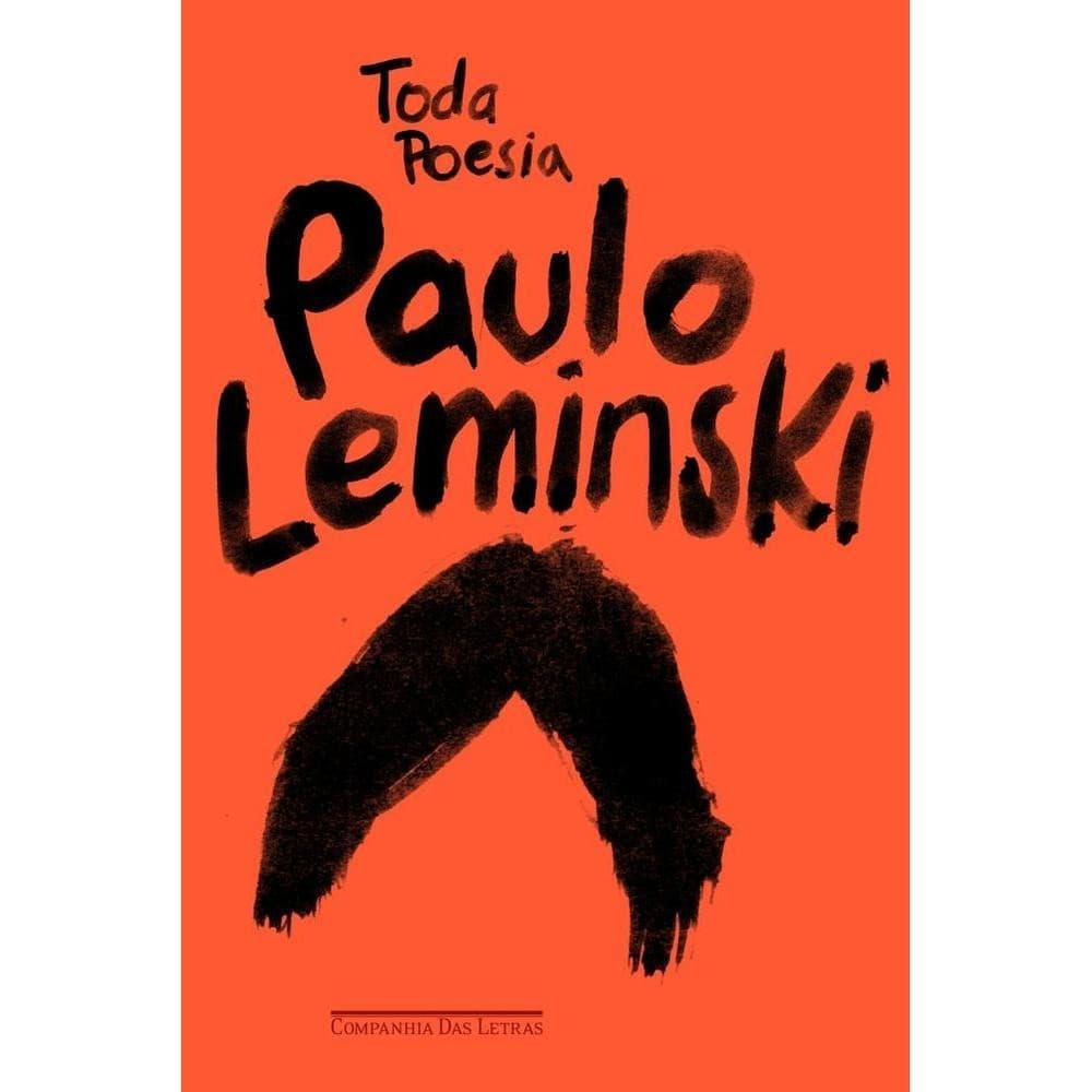 Toda poesia - Companhia das Letras