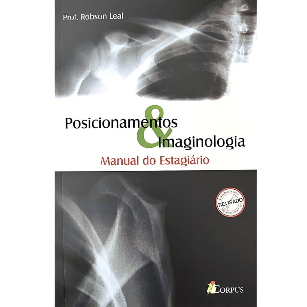 Posicionamentos E Imaginologia - Radiologia