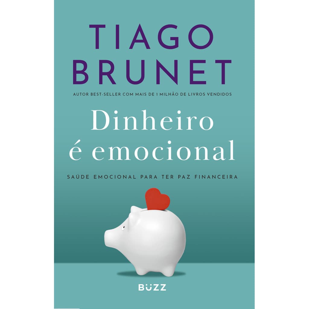 Dinheiro é emocional - Ed. Atualizada