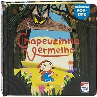 Chapeuzinho Vermelho- Clássicos POP-UPS autor Nuinui Sa, Ana Cristina de Mattos Ribeiro, e outros.